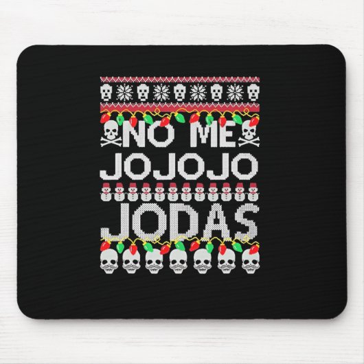 Tapis De Souris Drôle de Noël sans blagues (Devant)
