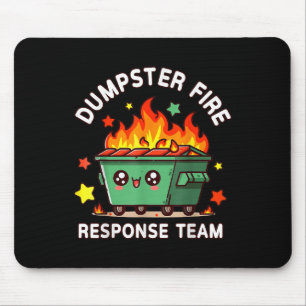 Tapis De Souris Drôle Dumpster Fire Response Team Mème Drôle Trava