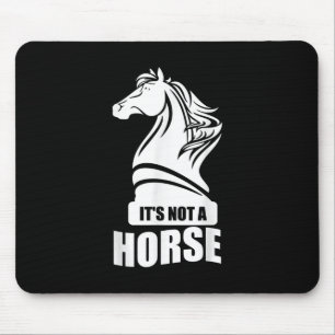 Tapis De Souris Drôle Échecs Ce N'Est Pas Un Cheval Knight Piece J