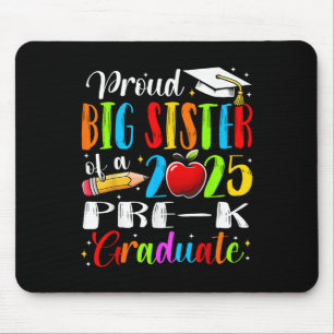 Tapis De Souris Drôle Fier Grande Soeur D'Un Cl De 2025 Pré-k Grad
