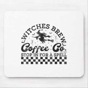 Tapis De Souris Drôle Halloween sorcières Brew Coffee Co Stop Pour