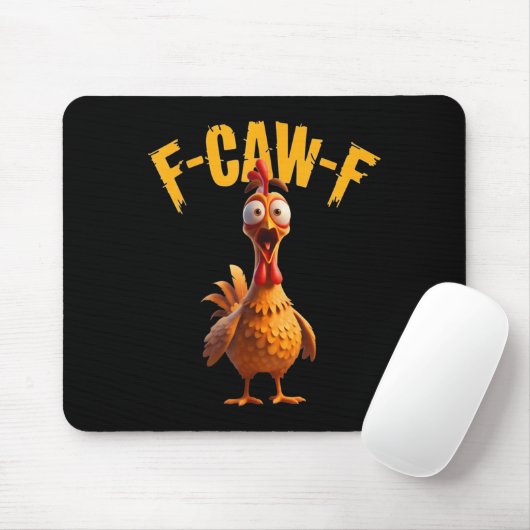 Tapis De Souris Drôle Hauné poulet F-caw-f Tee (Avec souris)
