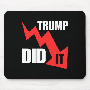 Tapis De Souris Drôle Il L'a Fait Économie Stocks Tee Trump Politi