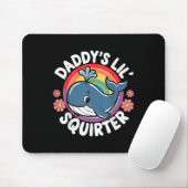 Tapis De Souris Drôle Inapproprié Daddys Lil Squirter Embarrassant (Avec souris)