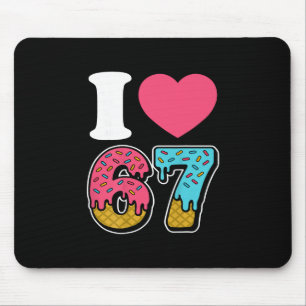 Tapis De Souris Drôle J'Aime 67 J'Aime 67 Mème J'Aime Six Sept G