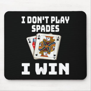 Tapis De Souris Drôle je ne joue pas pique je gagne carte jeu nuit