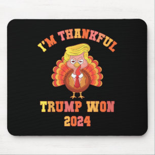 Tapis De Souris Drôle je suis heureux Trump 2024 Nous avons gagné