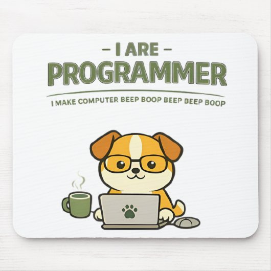 Tapis de souris drôle « Je suis programmeur Beep B (Devant)