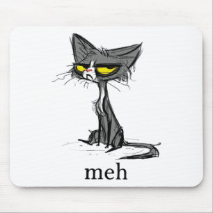 Tapis De Souris Drôle Meh cadeau de chat pour les Amoureux de les