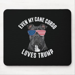 Tapis De Souris Drôle Même Mon Corso De Canne Aime Trump Politique