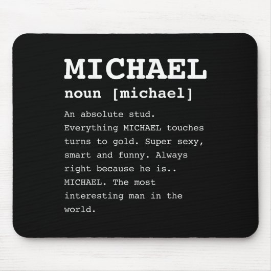 Tapis De Souris Drôle Michael Pour Toute Personne Nommée Mike Shir (Devant)
