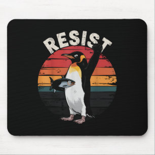 Tapis De Souris Drôle Penguin Résiste À La Manifestation Contre Le