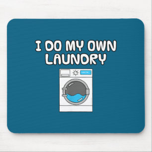 Tapis De Souris Drôle Propre Lave-Linge Sarcasme
