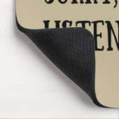 Tapis De Souris Drôle sarcastique dit citations célèbres (Coin)