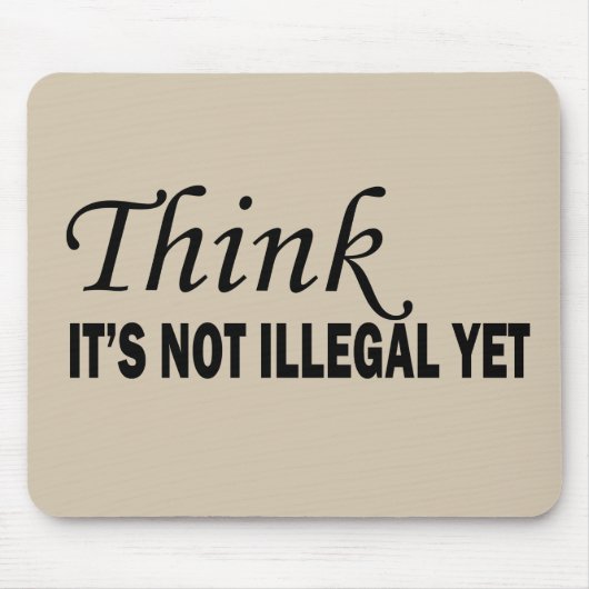 Tapis De Souris Drôle sarcastique dit citations célèbres (Devant)