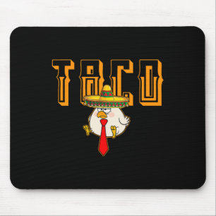 Tapis De Souris Drôle Taco Anti-trump Toujours Se Défile Allons-y