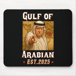 Tapis De Souris Drôle Trump Arabian Gulf 2025 - Trump Gulf Of Arab