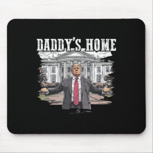 Tapis De Souris Drôle Trump Daddy’s Home Maison Blanche 2024