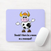 Tapis De Souris Drôle vache caricaturale Ne devrait pas y avoir de (Avec souris)