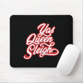 Tapis De Souris Drôle Yas Queen Sleigh (Avec souris)