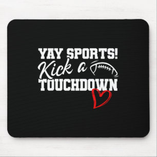 Tapis De Souris Drôle Yay Sports Couper Un Touchdown Super Footbal