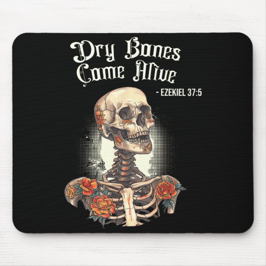 Tapis De Souris Dry Bones Come Alive Skeleton Floral Christian Hal (Devant)