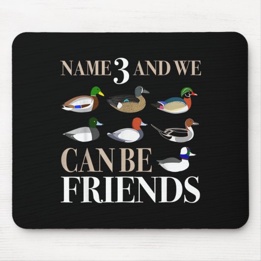 Tapis De Souris Duck Hunting Waterfowl Hunters Different Duck  (Devant)