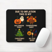 Tapis De Souris Due To Inflation This Is My Halloween Thanksgiving (Avec souris)