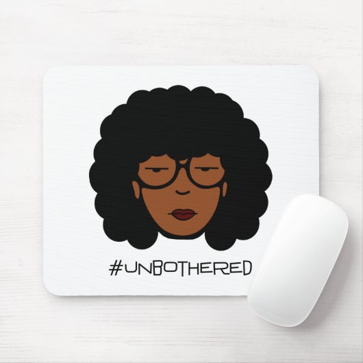 Tapis de souris d'Unbothered (Avec souris)