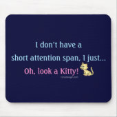 Tapis De Souris Durée d'attention courte Kitty (Devant)