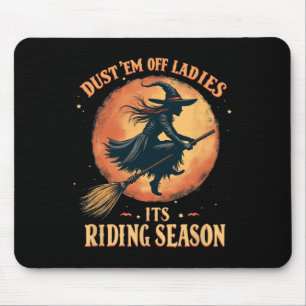 Tapis De Souris Dust em Off Ladies C'est la saison de Ridin' Women