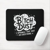Tapis De Souris Dust I Sprinkle That On Everything Halloween  (Avec souris)