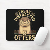 Tapis De Souris Easily Distracted By Otters Funny Otters Lovers Jo (Avec souris)