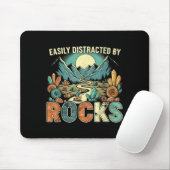 Tapis De Souris Easily Distracted By Rocks Geology Geologist Colle (Avec souris)