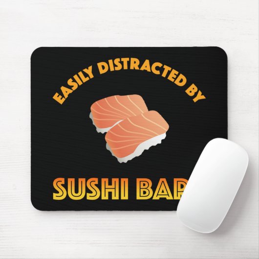 Tapis De Souris Easily Distracted By Sushi Bars (Avec souris)