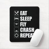 Tapis De Souris Eat Sleep Fly Crash Repeat Funny Drone Pilot (Avec souris)