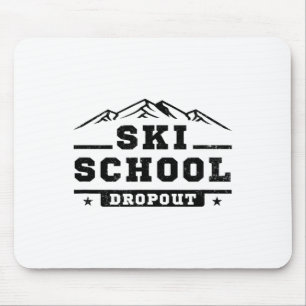 Tapis De Souris École de ski drôle élève déserteur ski skieur blag