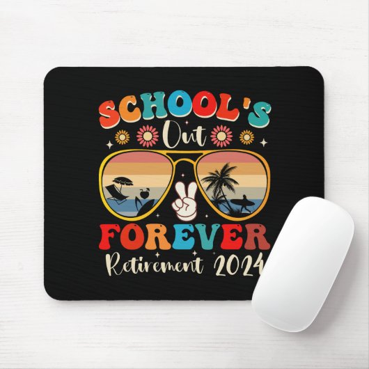 Tapis De Souris Écoles Out Forever Retraité Enseignant Jour Dernie (Avec souris)