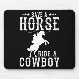 Tapis De Souris Économisez Une Promenade À Cheval Un Cowboy Drôle