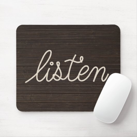 Tapis De Souris ÉCOUTER Corde Texte Sur Bois Sombre (Avec souris)