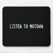 Tapis De Souris écouter Motown (Devant)