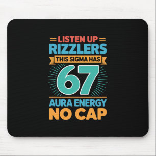 Tapis De Souris Écoutez les Rizzlers Ce Sigma a 67 Énergie d'Aura