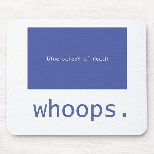 Tapis De Souris Écran bleu de la mort - huées ! (Devant)