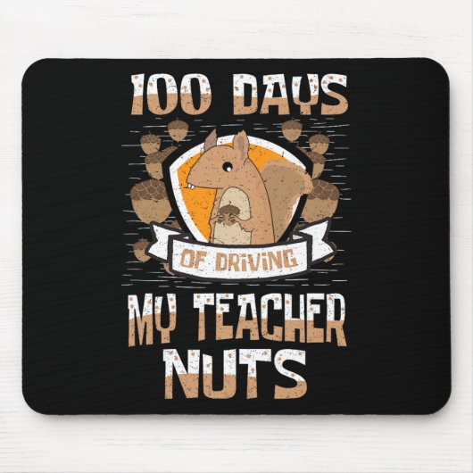 Tapis De Souris Écureuil 100 Jours De Conduite Mon Enseignant Nuts (Devant)