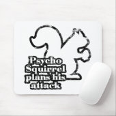 Tapis De Souris Écureuil psychopathe (Avec souris)