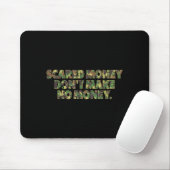 Tapis De Souris Ed Money Don't Make No Money Funny Saying  (Avec souris)