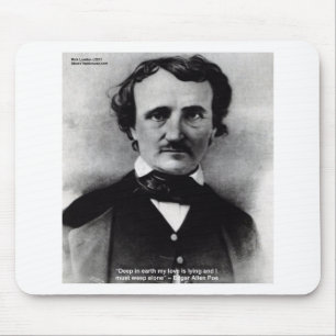 Tapis De Souris Edgar Allen Poe "Weep Alone" Citation d'amour Cade