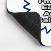 Tapis De Souris Editeur...Parce Que Je L'Ai Dit (Coin)