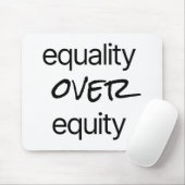 Tapis de souris Égalité sur Équité (Avec souris)