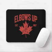 Tapis De Souris Elbows Up Canada Est 1867 Fort Et Fière Ca (Avec souris)